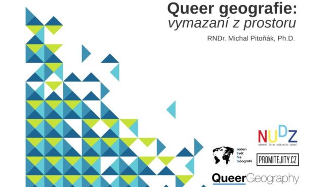 Přednáška Queer geografie: vymazaní z prostoru